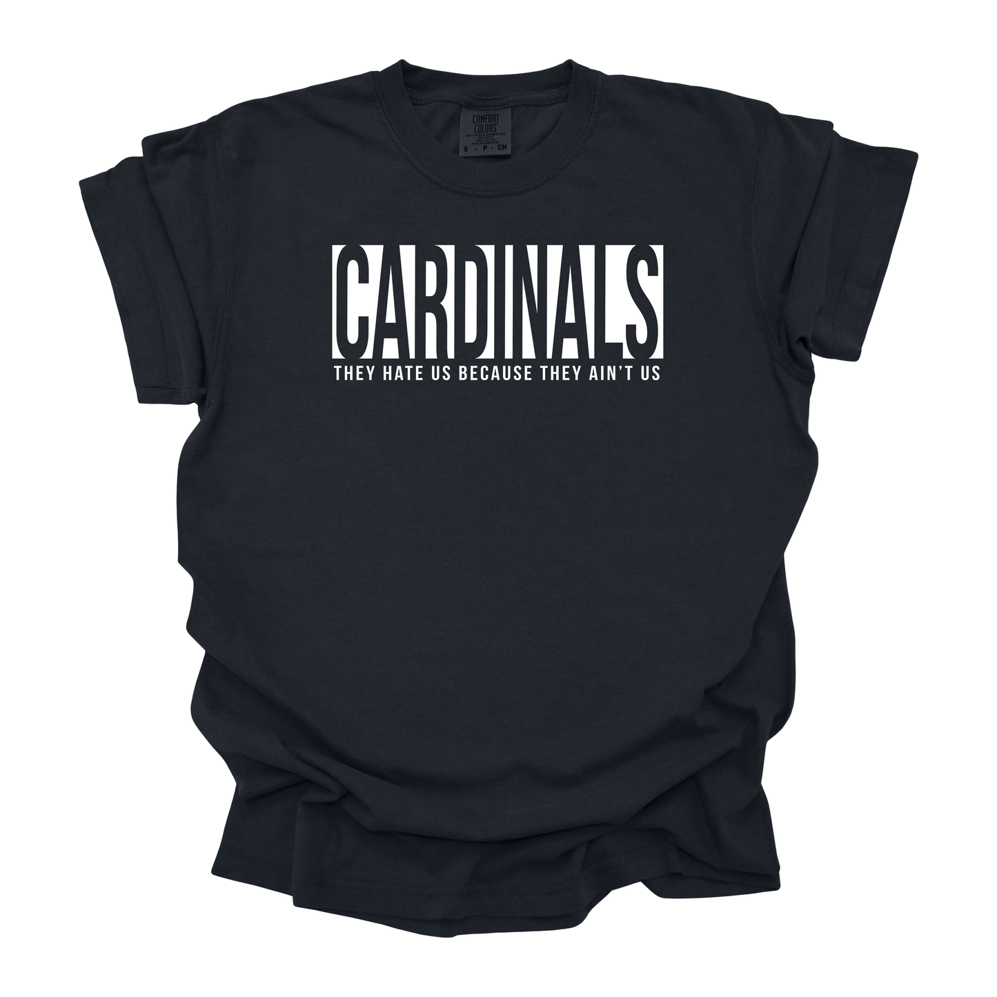 Cardinals They Ain't Us T-Shirt