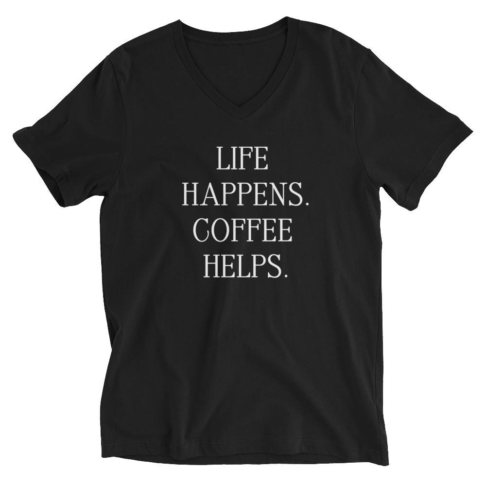 Life Helps Coffee Helps Shirt