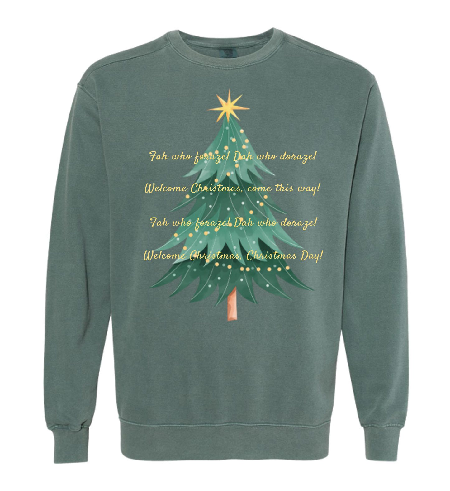 Welcome Christmas Sweatshirt