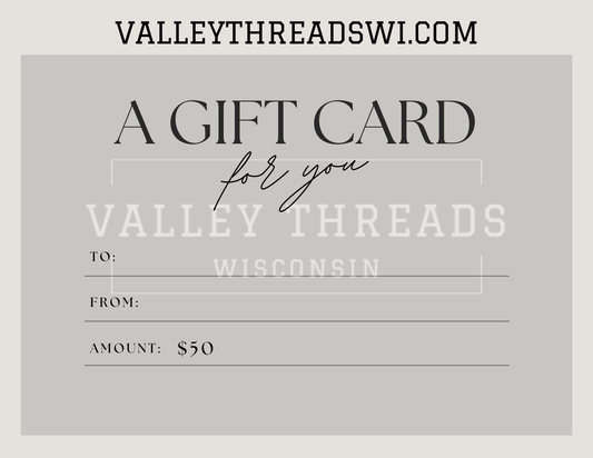 Valley Threads $50 Gift Card