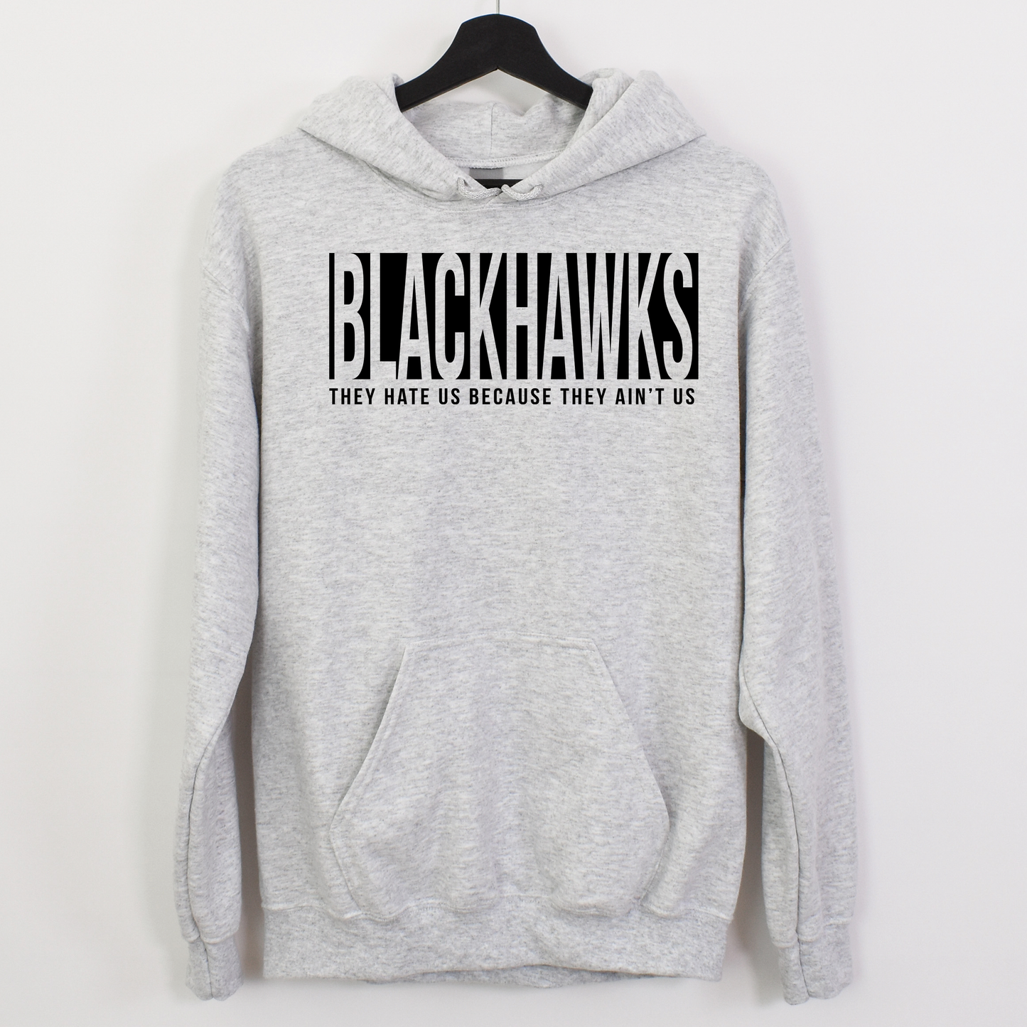 Blackhawks They Ain't Us Hoodie