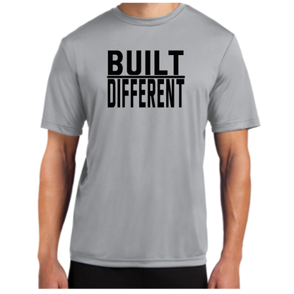 Built Different Sport Tek T-Shirt