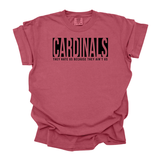 Cardinals They Ain't Us T-Shirt