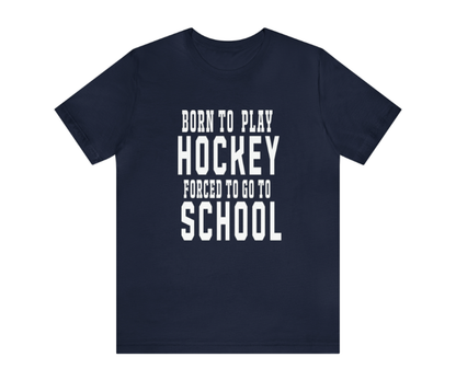 Born to Play Hockey-Youth